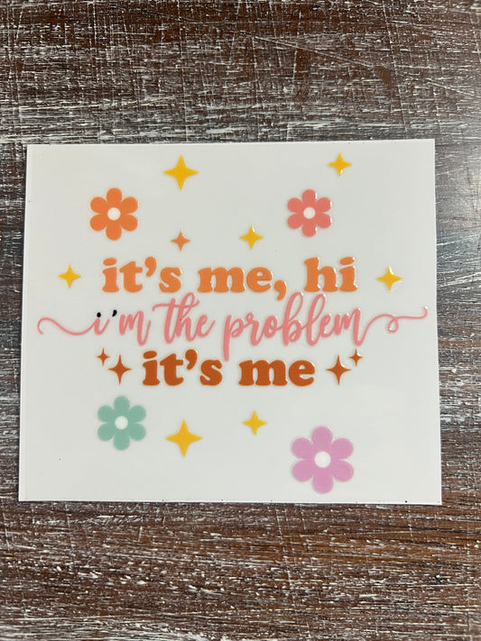 it’s me decal