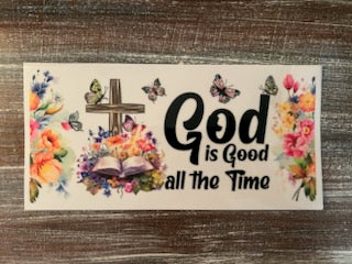 God is good all the time
