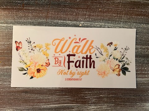 Walk by faith
